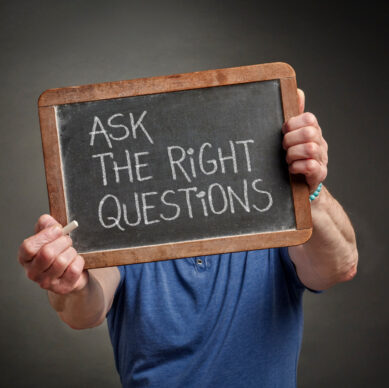 The Best Outcomes Begin With Better Questions
